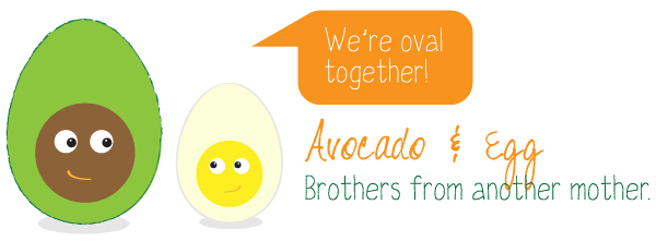 Avocado & Egg - Oval Together